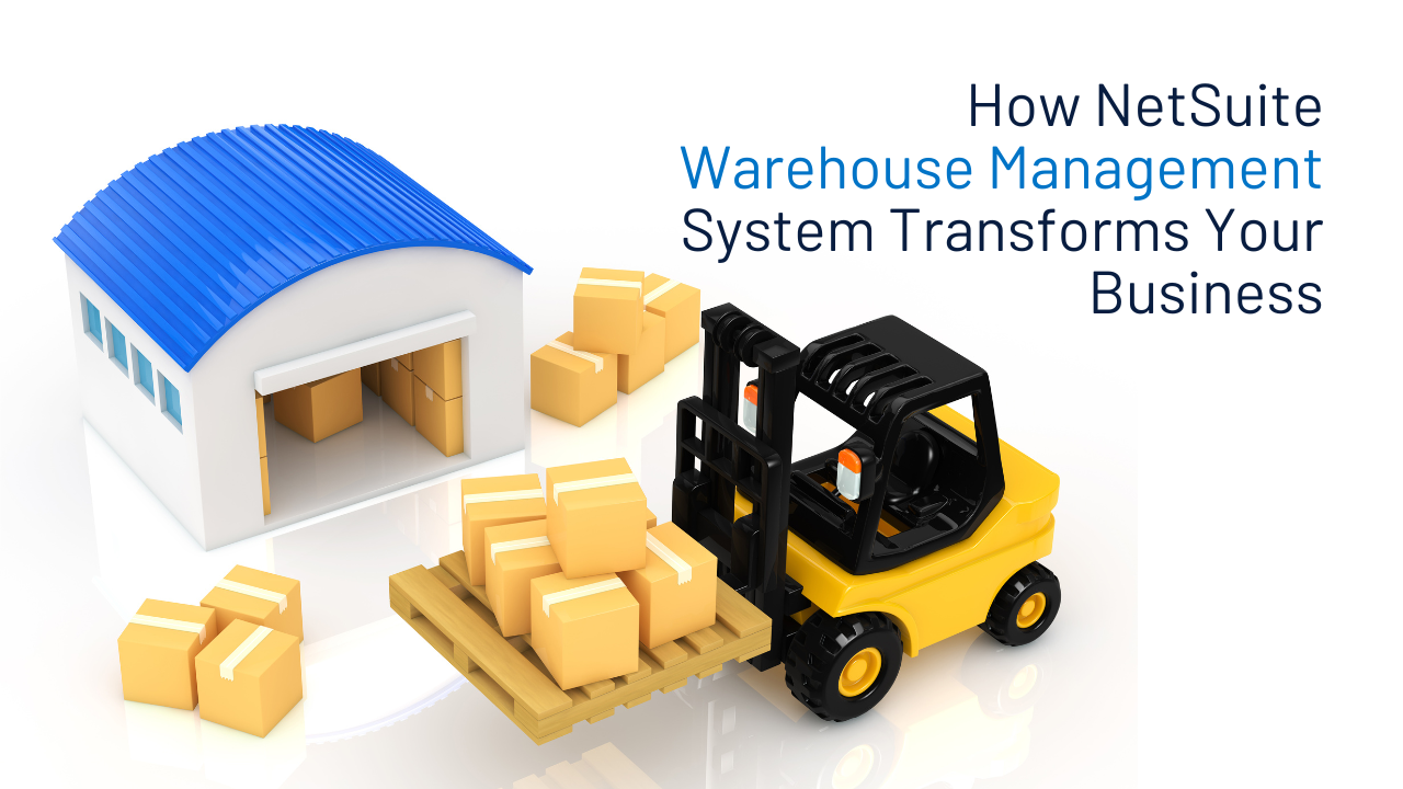 NetSuite Warehouse Management
